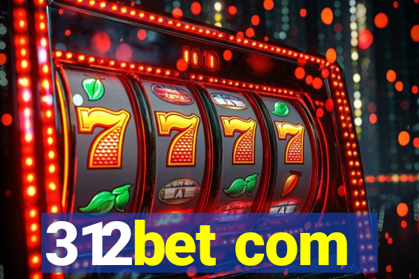 312bet com